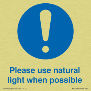 Please use natural light when possible